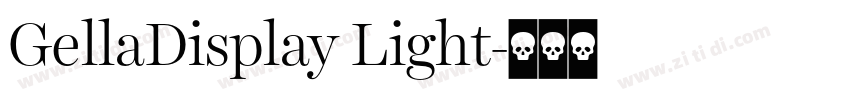 GellaDisplay Light字体转换